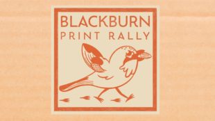 Blackburn Print Rally