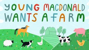 Young MacDonald Wants A Farm